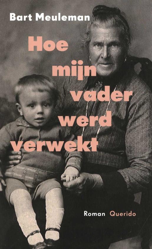 Hoe mijn vader werd verwekt